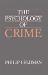 M. Philip Feldman, Philip Feldman, Philip (University of Leeds) Feldman, Feldman Philip - Psychology of Crime