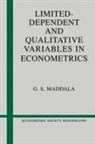 Econometric Society, G. S. Maddala, Andrew Chesher, Matthew Jackson - Limited-Dependent and Qualitative Variables in Econometrics