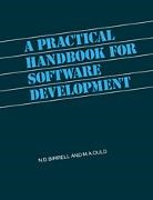 N. D. Birrell, N. D. Ould Birrell, N.d. Ould Birrell, Birrell N. D., M. A. Ould, Martyn A. Ould... - Practical Handbook for Software Development