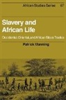 Patrick Manning, David Anderson, Carolyn Brown - Slavery and African Life