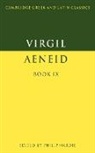 Virgil, P. E. Easterling, Philip Hardie, Philip R. Hardie - Virgil: Aeneid Book IX