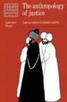 Lawrence Rosen - Anthropology of Justice