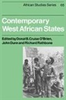 &amp;apos, Donal B.cruise Dunn brien, O&amp;apos, Donal Cruise O'Brien, Donal B.cruise Dunn O''''brien, John Dunn... - Contemporary West African States