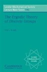 P. J. Nicholls, Peter J. Nicholls, N. J. Hitchin - Ergodic Theory of Discrete Groups