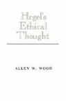 Allen W. Wood - Hegel''s Ethical Thought