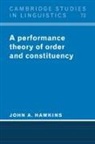 John Hawkins, John A. Hawkins, John A. (University of Southern Californi Hawkins, S. R. Anderson, J. Bresnan - Performance Theory of Order and Constituency