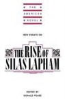 Donald E. Pease, Emory Elliot, Donald E. Pease - New Essays on the Rise of Silas Lapham