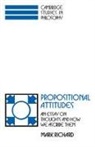 Mark Richard, Jonathan Dancy, Ernest Sosa - Propositional Attitudes