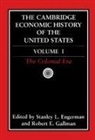 Stanley L. (University of Rochester Engerman, Stanley L. Gallman Engerman, Robert E. Allman, Stanley L. Engerman, Robert E. Gallman - Cambridge Economic History of the United States
