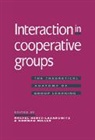 Rachel Miller Hertz-Lazarowitz, Rachel Hertz-Lazarowitz, Hertz-Lazarowitz Rachel, Norman Miller - Interaction in Cooperative Groups
