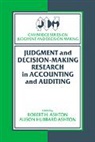 Robert H. (Duke University Ashton, Robert H. Ashton Ashton, Alison Hubbard Ashton, Robert H. Ashton, Ashton Alison Hubbard, Ashton Robert H.... - Judgment and Decision-Making Research in Accounting and Auditing