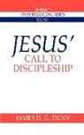 James D. G. Dunn, Dunn James D. G., Howard Clark Kee - Jesus'' Call to Discipleship