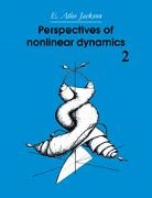 Jackson Atlee, E. Atlee Jackson, E.atlee Jackson - Perspectives of Nonlinear Dynamics: Volume 2
