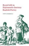 John Goodridge, John (Nottingham Trent University) Goodridge - Rural Life in Eighteenth-Century English Poetry