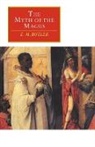 E. M. Butler, E.m. (University of Cambridge) Butler - Myth of the Magus