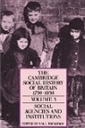 F. M. L. Thompson, F. M. L. (University of London) Thompson, Thompson F. M. L., F. M. Thompson, F. M. L. (University of London) Thompson - Cambridge Social History of Britain, 1750-1950