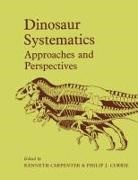 Kenneth Carpenter, Kenneth (Denver Museum of Natural Histo Carpenter, Kenneth Currie Carpenter, Kenneth Carpenter, Philip J. Currie - Dinosaur Systematics