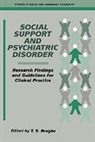 T. S. Brugha, T. S. (University of Leicester) Brugha, T.s. Brugha, T. S. Brugha, Brugha T. S. - Social Support and Psychiatric Disorder