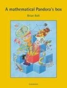 Brian Bolt, Brian (University of Exeter) Bolt, Bolt Brian - Mathematical Pandora''s Box