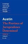 John Austin, Wilfrid E. Rumble, Wilfrid E. Jr. Rumble, Wilfrid E. Rumble, Wilfrid E. Jr. Rumble - Austin: The Province of Jurisprudence Determined