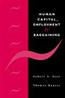 Robert A. Hart, Robert A. (University of Stirling) Moutos Hart, Robert A. Moutos Hart, Thomas Moutos, Hart Robert a. - Human Capital, Employment and Bargaining