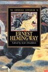 Scott Donaldson, Scott (College of William and Mary Donaldson, Scott Donaldson, Scott E. Donaldson, Donaldson Scott - Cambridge Companion to Hemingway