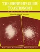 Patrick Martinez, Patrick Martinez - Observer''s Guide to Astronomy: Volume 2