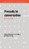 Elizabeth Selting Couper-Kuhlen, Elizabeth Couper-Kuhlen, Paul Drew, Margret Selting - Prosody in Conversation