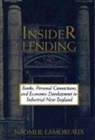 Naomi R. Lamoreaux, Naomi R. (University of California Lamoreaux, Naomi R. Lanoreaux - Insider Lending