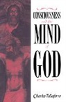 Charles Taliaferro, Charles (St Olaf College Taliaferro, Charles C. Taliaferro, Taliaferro Charles - Consciousness and the Mind of God