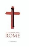 G. W. Bosersock, G. W. Bowersock, Glen W. Bowersock, Bowersock G. W. - Martyrdom and Rome