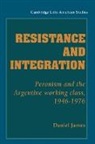 Daniel James, Daniel (Yale University James, Alan Knight - Resistance and Integration