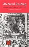 Suzanne Reynolds, Suzanne (University of Birmingham) Reynolds, Patrick Boyde, Alastair Minnis - Medieval Reading