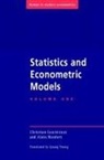 Christian Gourieroux, Christian Monfort Gourieroux, Alain Monfort, Alain Monfort, Peter C. B. Phillips - Statistics and Econometric Models