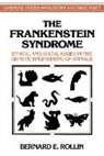 Bernard Rollin, Bernard E. Rollin, Bernard E. (Colorado State University) Rollin, Douglas Maclean - Frankenstein Syndrome