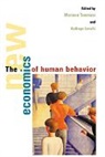 Mariano Tommasi, Mariano (University of California Tommasi, Mariano Ierulli Tommasi, Gary Stanley Becker, Kathryn Ierulli, Mariano Tommasi - New Economics of Human Behaviour