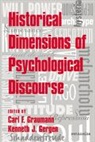 Carl Ed. Graumann, Carl Friedrich Gergen Graumann, Kenneth J. Gergen, Carl F. Graumann - Historical Dimensions of Psychological Discourse
