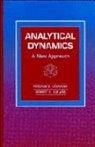 Robert E. Kalaba, F. E. Udwadia, Firdaus E. Udwadia, Firdaus E. (University of Southern Califo Udwadia, Firdaus E. Kalaba Udwadia - Analytical Dynamics