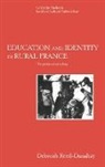 Reed-Danahay Deborah, Deborah Reed-Danahay, Deborah (Professor of Anthropology Reed-Danahay, Meyer Fortes - Education and Identity in Rural France