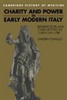 Sandra Cavallo, Sandra (University of Exeter) Cavallo, Cavallo Sandra, Cavallo Sandra, Charles Rosenberg - Charity and Power in Early Modern Italy