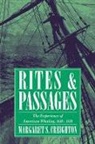 Margaret S. Creighton, Margaret S. (Bates College Creighton - Rites and Passages