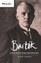 David Cooper, David (University of Leeds) Cooper, Mr David Cooper, Cooper David, Julian Rushton - Bartok: Concerto for Orchestra