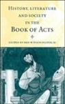 Ben Witherington, Ben Witherington, Ben Iii Witherington, III Witherington, Ben Witherington III - History, Literature, and Society in the Book of Acts