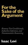 Isaac Levi - For the Sake of the Argument