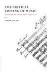 James Grier - Critical Editing of Music