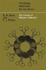 Richard H. Boyd, Richard H. (University of Utah) Phillips Boyd, Richard H. Phillips Boyd, Paul J. Phillips, D. R. Clarke - Science of Polymer Molecules
