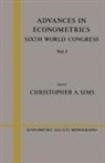 Christopher A. Sims, Christopher A. (Yale University Sims, Andrew Chesher, Matthew Jackson, Christopher A. Sims - Advances in Econometrics: Volume 1