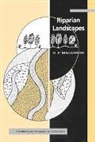 George P. Malanson, H. J. B. Birks, J. A. Wiens - Riparian Landscapes