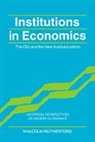 Malcolm Rutherford, Malcolm (University of Victoria Rutherford, Craufurd Goodwin - Institutions in Economics