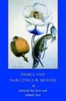 Teich Mikulas, Porter, Roy Porter, Roy Teich Porter, Porter Roy, Mikulas Teich - Drugs and Narcotics in History